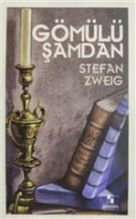 Gömülü Şamdan STEFAN ZWEİG