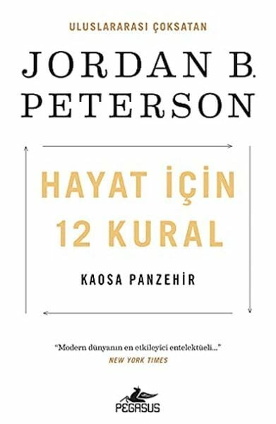 Hayat İçin 12 Kural Kaosa Panzehir