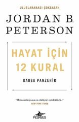 Hayat İçin 12 Kural Kaosa Panzehir