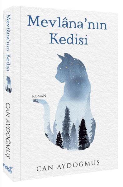 Mevlana’nın Kedisi CAN AYDOĞMUŞ