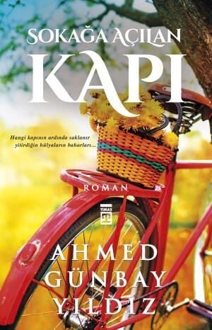 Sokağa Açılan Kapı AHMED GÜNBAY YILDIZ