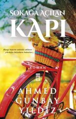 Sokağa Açılan Kapı AHMED GÜNBAY YILDIZ