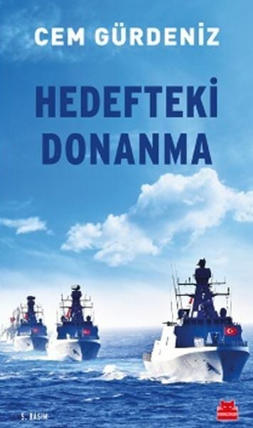 Hedefteki Donanma CEM GÜRDENİZ