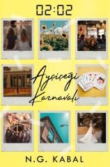 02 02 Ayçiçeği Karnavalı Ciltli N. G. KABAL