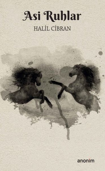 Asi Ruhlar HALİL CİBRAN