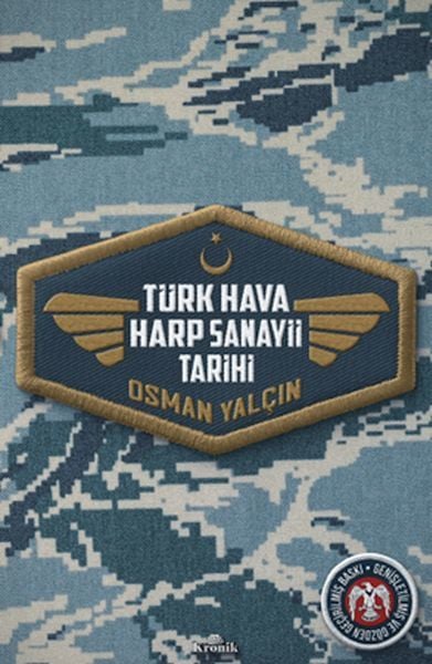 Türk Hava Harp Sanayii Tarihi OSMAN YALÇIN