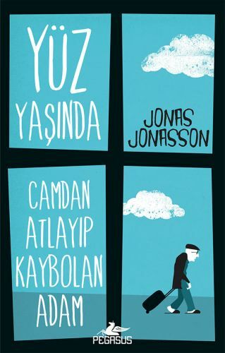 Yüz Yaşında Camdan Atlayıp Kaybolan Adam JONAS JONASSON