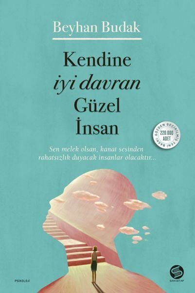 Kendine İyi Davran Güzel İnsan BEYHAN BUDAK