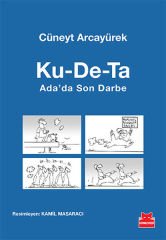 Ku De Ta Adada Son Darbe CÜNEYT ARCAYÜREK