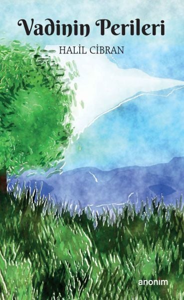Vadinin Perileri HALİL CİBRAN