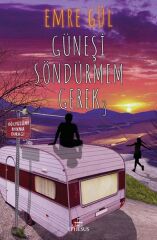 Güneşi Söndürmem Gerek 3 Ciltli EMRE GÜL