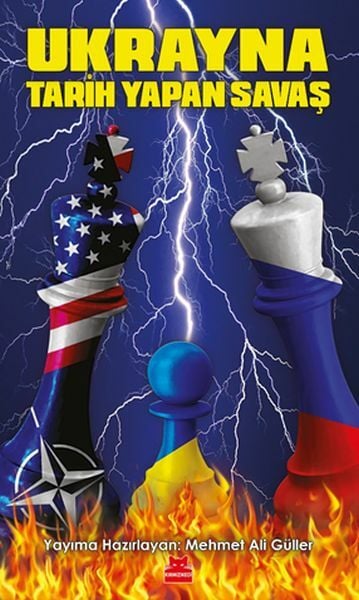 Ukrayna Tarih Yapan Savaş MEHMET ALİ GÜLLER