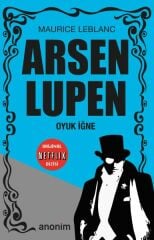 Arsen Lupen Oyuk İğne MAURİCE LEBLANC