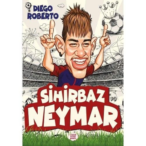 Sihirbaz Neymar DİEGO ROBERTO