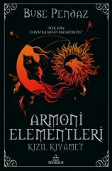 Kızıl Kıyamet Armoni Elementleri 3 Ciltli BUSE PENDAZ