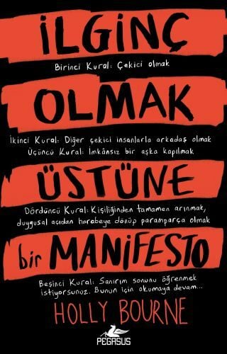 İlginç Olmak Üstüne Bir Manifesto HOLLY BOURNE