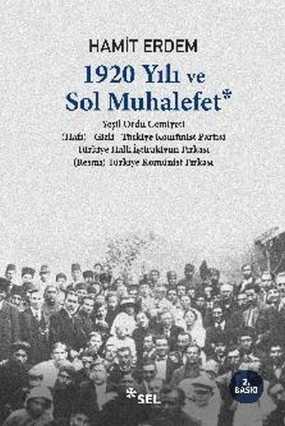 1920 Yılı ve Sol Muhalefet HAMİT ERDEM