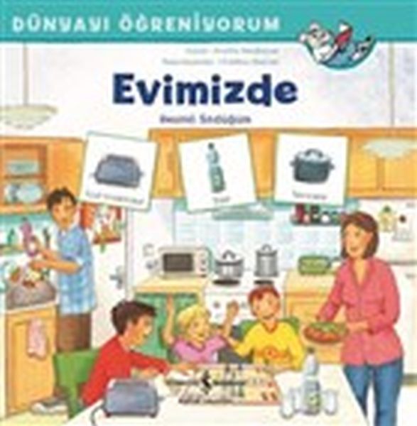 Dünyayı Öğreniyorum Evimizde Resimli Sözlüğüm ANNETTE NEUBAUER