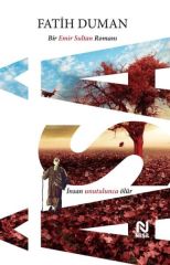 Asa Bir Emir Sultan Romanı FATİH DUMAN