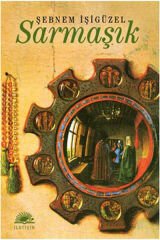 Sarmaşık ŞEBNEM İŞİGÜZEL