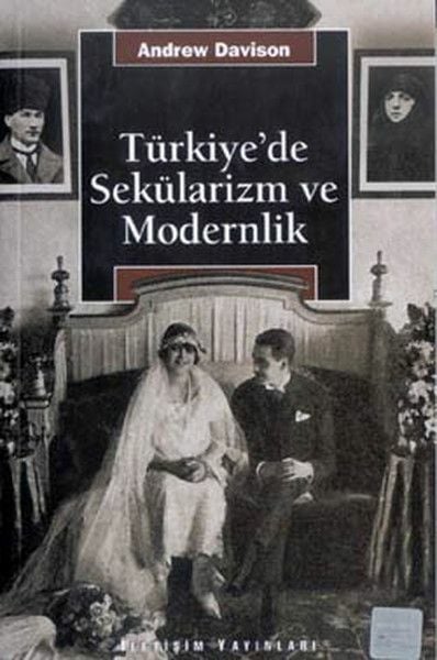 Türkiye'de Sekülarizm ve Modernlik ANDREW DAVİSON