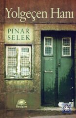 Yolgeçen Hanı PINAR SELEK
