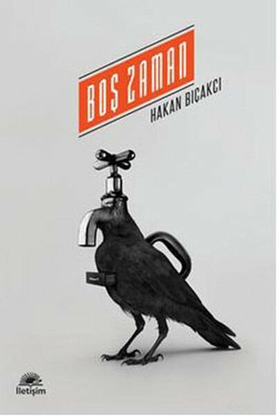 Boş Zaman HAKAN BIÇAKCI