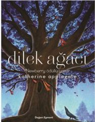 Dilek Ağacı KATHERINE APPLEGATE