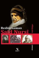 Bediüzzaman Said Nursi HALİL DÜLGAR
