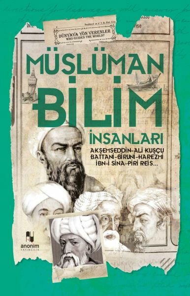 Müslüman Bilim Adamları Dünyaya Yön Verenler MUHAMMET CÜNEYT ÖZCAN