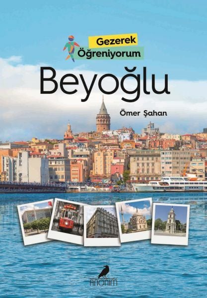 Gezerek Öğreniyorum Beyoğlu ÖMER ŞAHAN