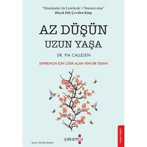 Az Düşün Uzun Yaşa PİA CALLESEN