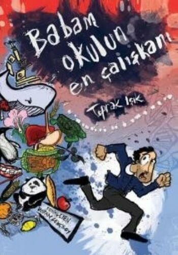 Babam Okulun En Çalışkanı TOPRAK IŞIK