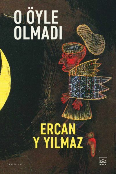 O Öyle Olmadı ERCAN Y YILMAZ