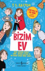 Bizim Ev T. S. EASTON