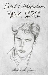 Sokak Nöbetçileri Yankı Sarca ASLI ARSLAN