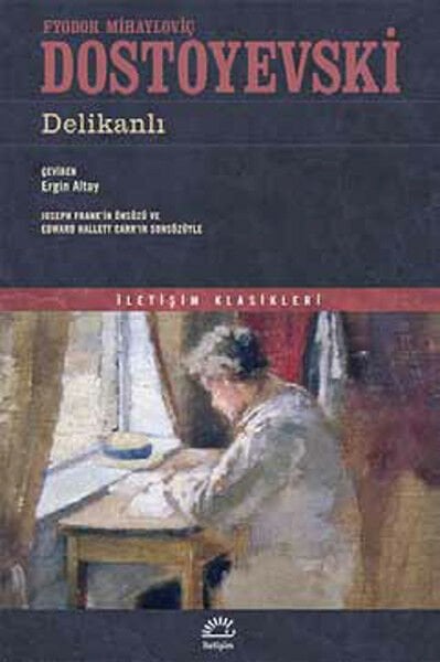 Delikanlı FYODOR MİHAYLOVİÇ DOSTOYEVSKİ