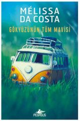 Gökyüzünün Tüm Mavisi MELİSSA DA COSTA