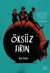 Öksüz Fırın ROB DAVİS
