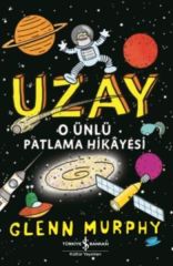Uzay O Ünlü Patlama Hikayesi GLENN MURPHY