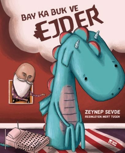 Bay Ka Buk ve Ejder Ciltli ZEYNEP SEVDE