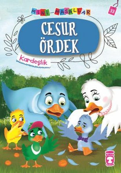 Cesur Ördek - Mini Masallar 4 (33) NALAN AKTAŞ SÖNMEZ