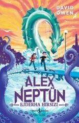 Alex Neptün - Ejderha Hırsızı  DAVID OWEN
