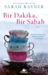 Bir Dakika, Bir Sabah SARAH RAYNER