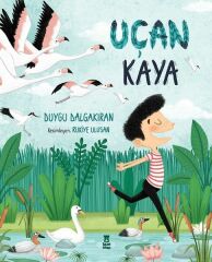 Uçan Kaya DUYGU DALGAKIRAN