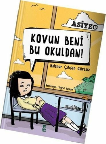 Asiye 1 Kovun Beni Bu Okuldan HALENUR ÇALIŞAN