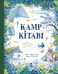 Kamp Kitabı İsimsiz Maceracı'nın Kayıp Defterinden İSİMSİZ MACERACI