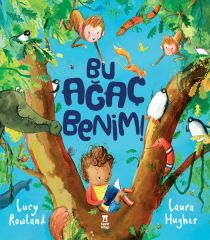 Bu Ağaç Benim LUCY ROWLAND