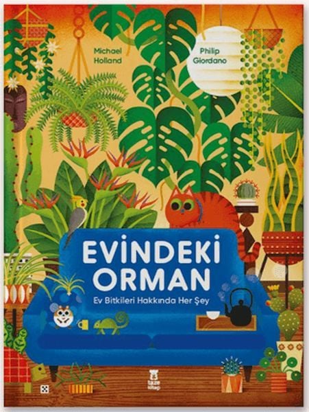 Evindeki Orman Ciltli MİCHAEL HOLLAND