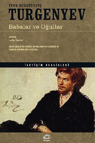 Babalar ve Oğullar Turgenyev IVAN SERGEYEVİÇ TURGENYEV